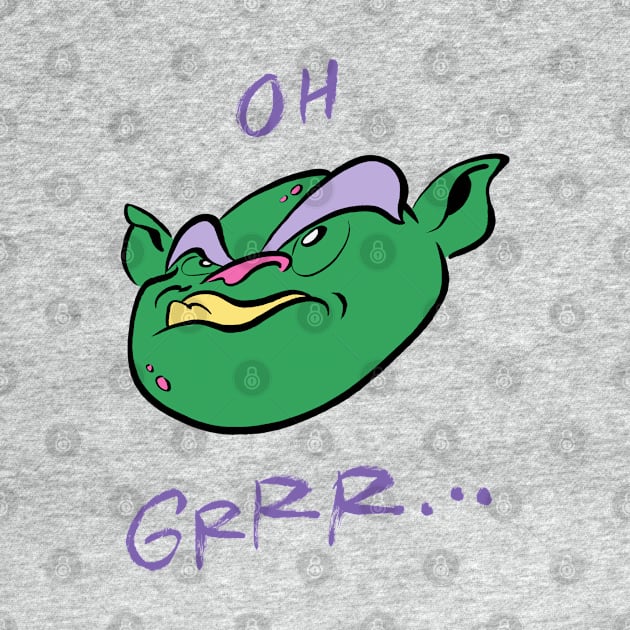 Ogre/ Oh Grrr... by captainhuzzah